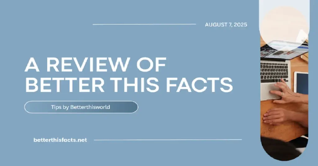 betterthisfacts tips by betterthisworld