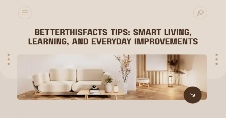 betterthisfacts tips